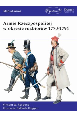 Armie Rzeczpos. w okresie rozbiorów 1770-1794