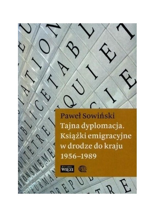 Tajna dyplomacja. Książki emigracyjne w drodze...