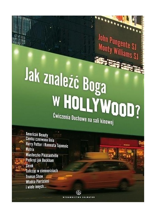 Jak znaleźć Boga w Hollywood?