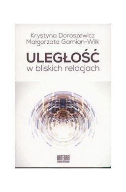 Uległość w bliskich relacjach