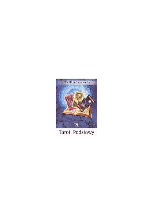 Tarot. Podstawy