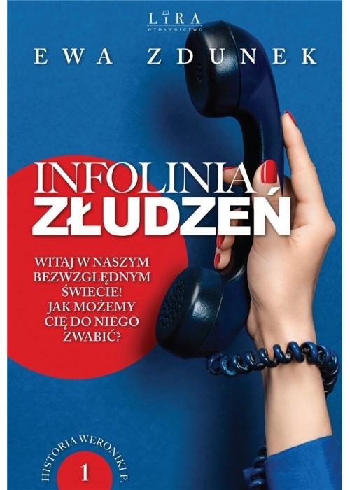 Infolinia złudzeń T.1 Historia Weroniki