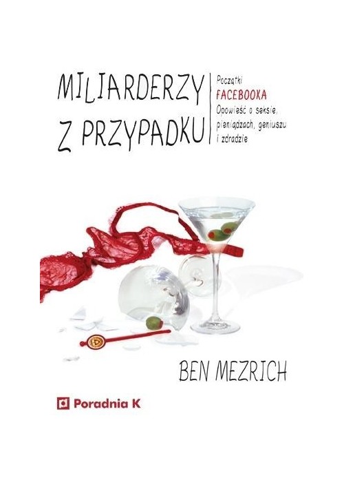 Miliarderzy z przypadku