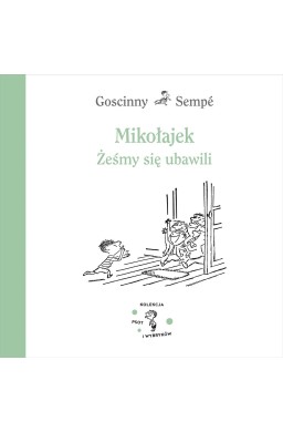 Mikołajek. Żeśmy się ubawili