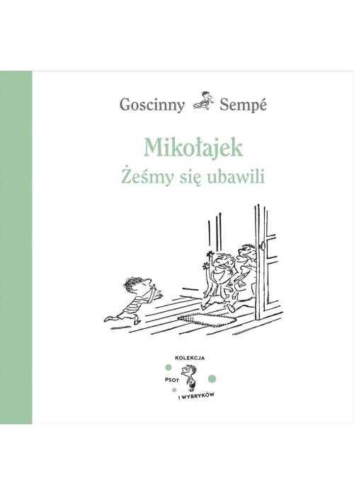 Mikołajek. Żeśmy się ubawili