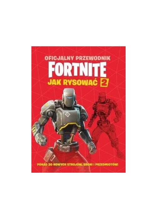 Oficjalny przewodnik Fortnite. Jak rysować 2