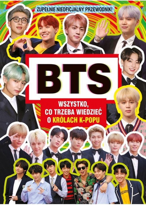 BTS. Wszystko, co trzeba wiedzieć o królach K-POPU