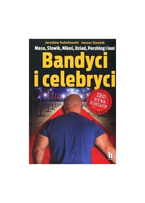 Bandyci i celebryci