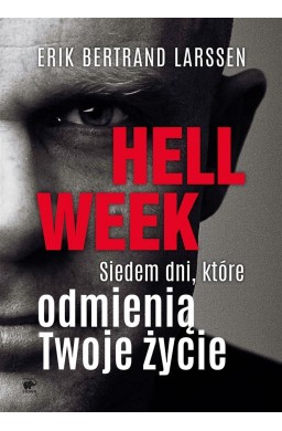 Hell week. Siedem dni, które odmienią Twoje życie