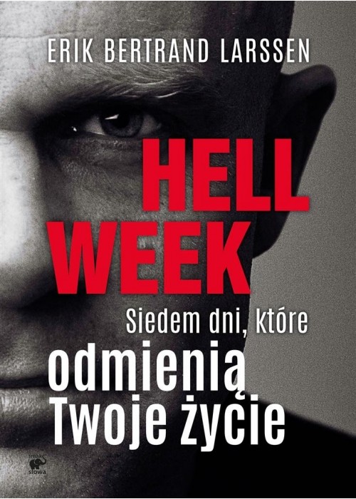 Hell week. Siedem dni, które odmienią Twoje życie