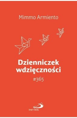 Dzienniczek wdzięczności  365