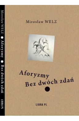 Aforyzmy Bez dwóch zdań