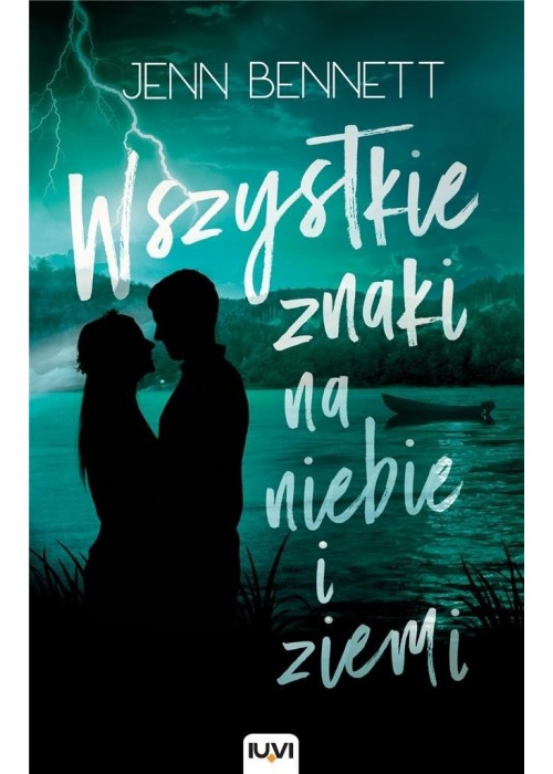 Wszystkie znaki na niebie i ziemi