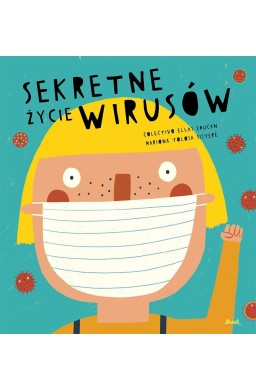 Sekretne życie wirusów