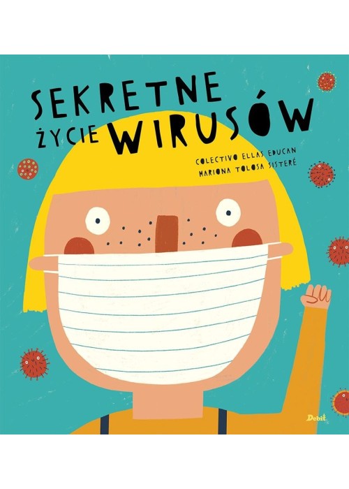 Sekretne życie wirusów