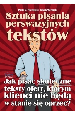 Sztuka pisania perswazyjnych tekstów