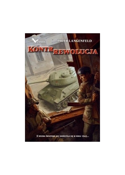 Czerwona ofensywa T.2 Kontrrewolucja