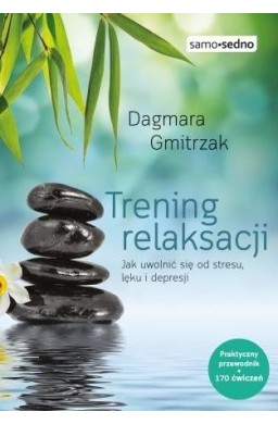 Trening relaksacji