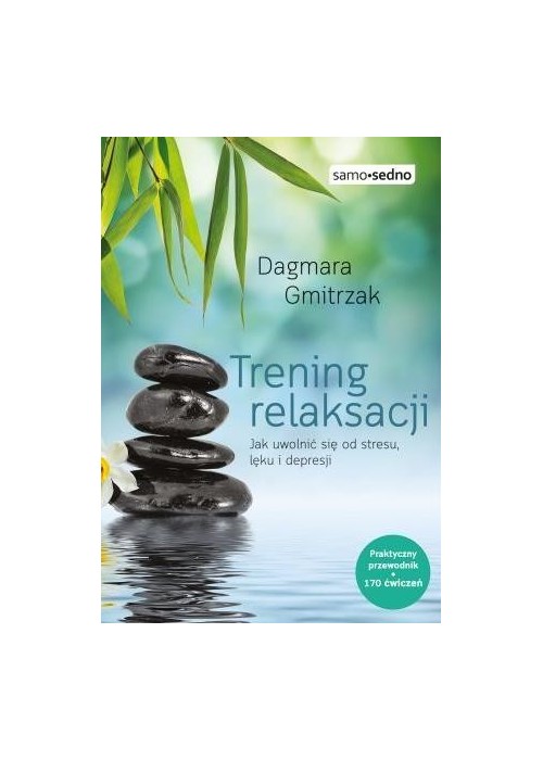 Trening relaksacji