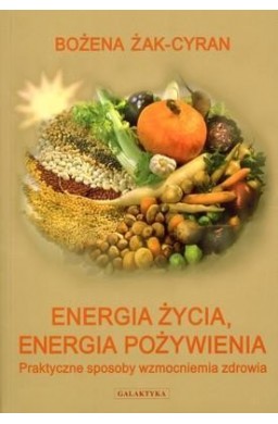 Energia życia. Energia Pożywienia