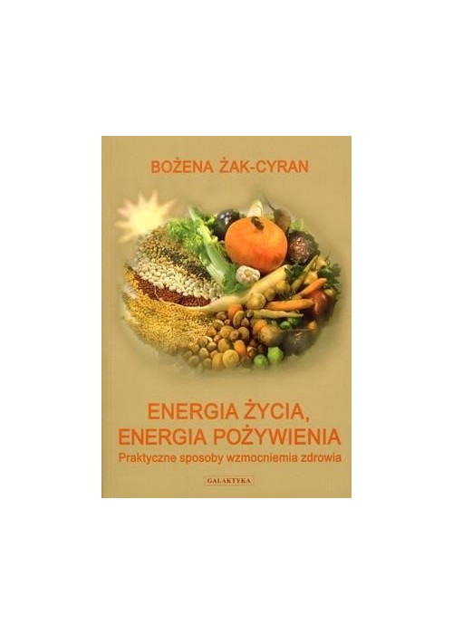 Energia życia. Energia Pożywienia