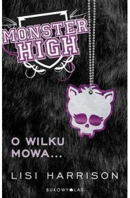 Monster High 3 O wilku mowa...TW