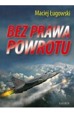 Bez prawa powrotu