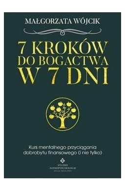 7 kroków do bogactwa w 7 dni