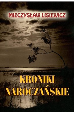 Kroniki naroczańskie