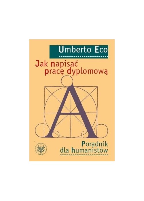 Jak napisać pracę dyplomową. Poradnik dla...