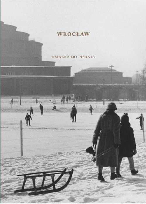 Wrocław. Książka do pisania