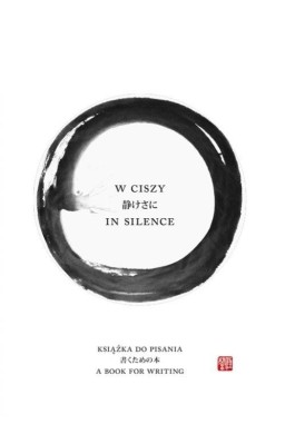 W ciszy | In silence. Książka do pisania