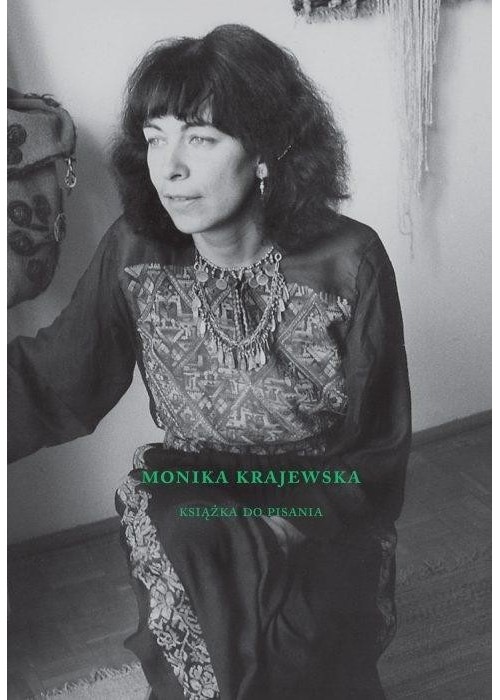 Monika Krajewska. Książka do pisania