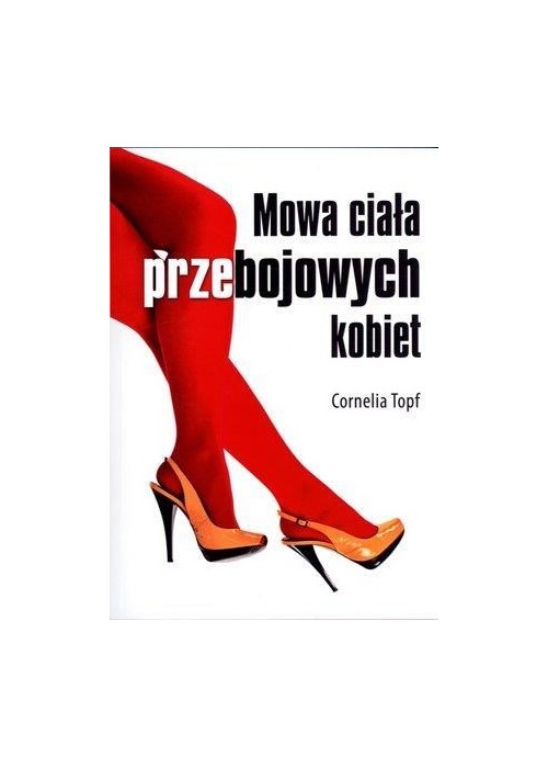 Mowa ciała przebojowych kobiet