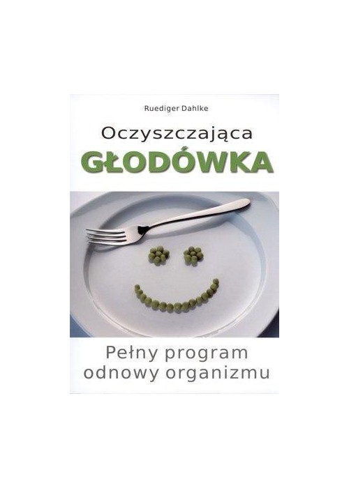 Oczyszczająca głodówka