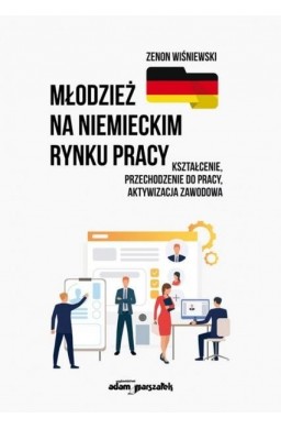 Młodzież na niemieckim rynku pracy