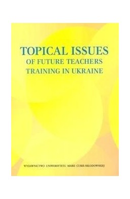 Topical Issues of Future Teachers Training in..