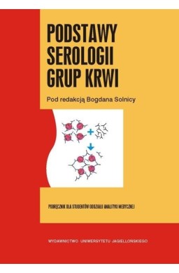 Podstawy serologii grup krwi