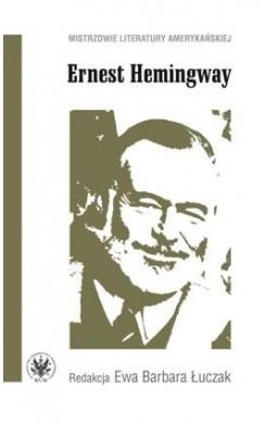 Ernest Hemingway