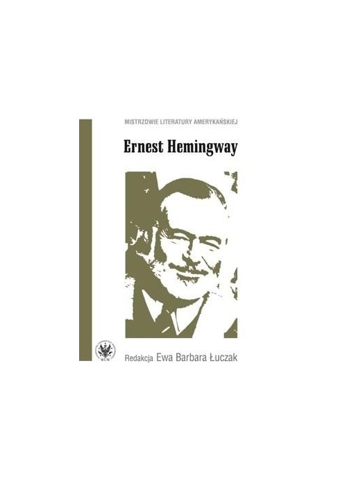 Ernest Hemingway