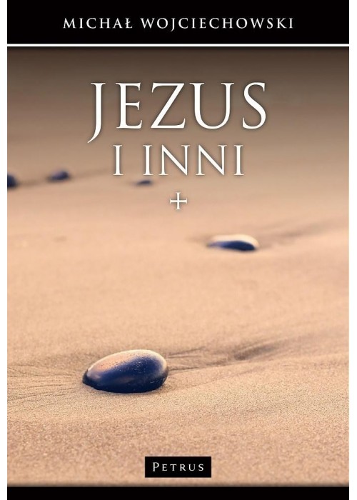 Jezus i inni. Jan Chrzciciel, uczniowie, wrogowie