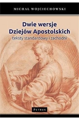 Dwie wersje Dziejów Apostolskich