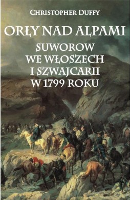 Orły nad Alpami. Suworow we Włoszech...