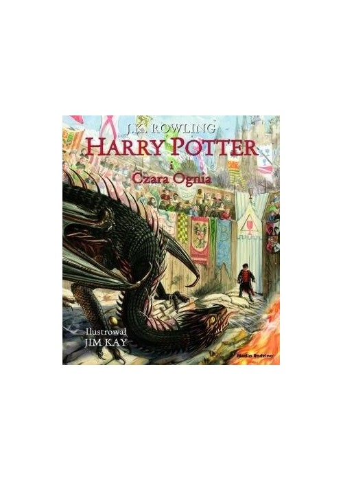 Harry Potter i Czara Ognia wyd. ilustrowane