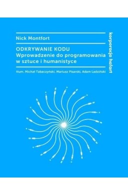 Odkrywanie kodu. Wprowadzenie do programowania...