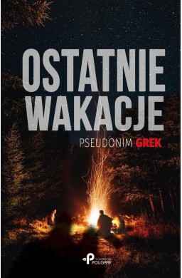 Ostatnie wakacje