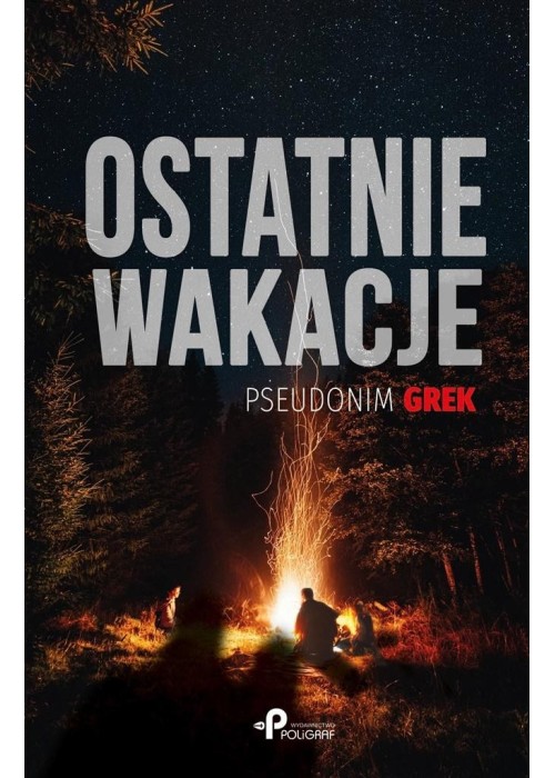 Ostatnie wakacje