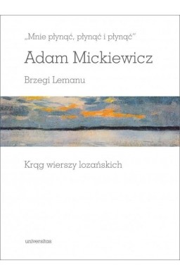 Mnie płynąć, płynąć i płynąć. Brzegi Lemanu