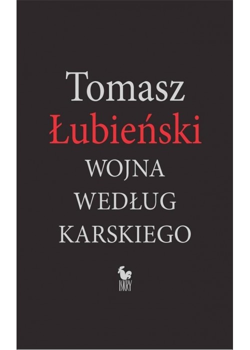 Wojna według Karskiego