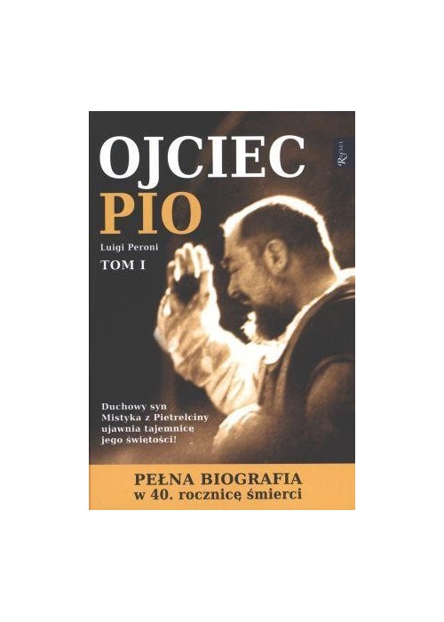 Ojciec Pio tom 1-2 - Luigi Peroni